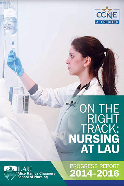LAU Alice Ramez Chagoury School of Nursing Progress Report 2014-2016